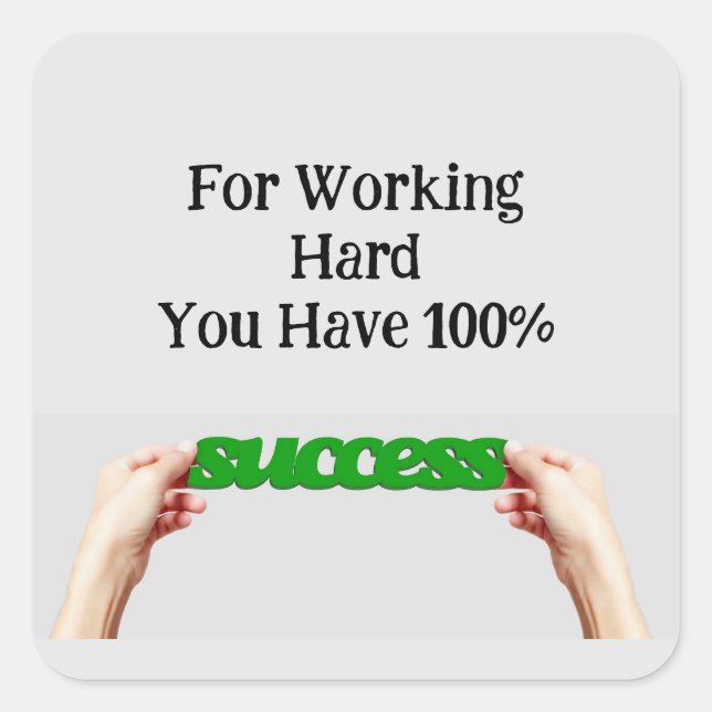You Have 100% Success Sticker (Front)