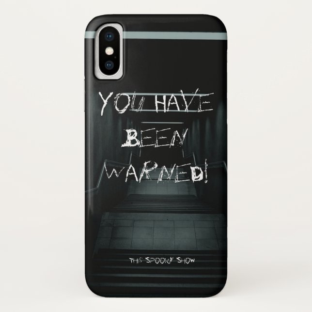 You Have Been Warned iPhone Case (Back)
