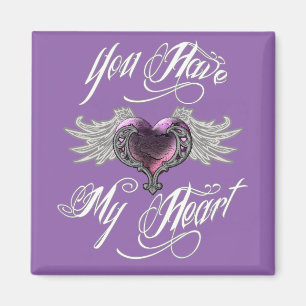 You Have My Heart Pink Magnet