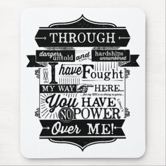 You have no power over me mouse pad