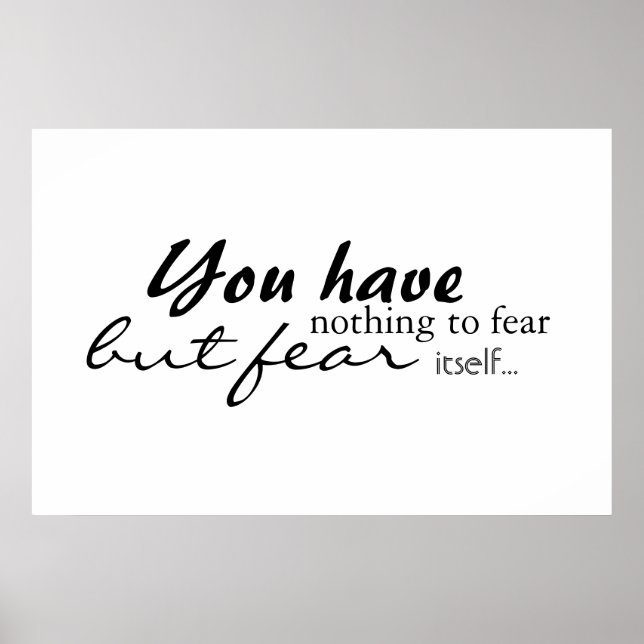 You have nothing to fear... poster (Front)