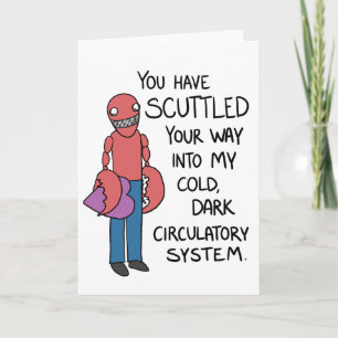 "You have scuttled..." crustacean valentine Holiday Card