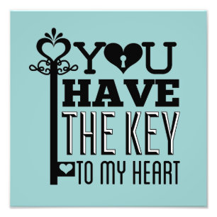 You Have the Key to My Heart Blue Photo Print
