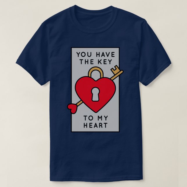 You Have the Key to My Heart Cute Valentine Badge T-Shirt (Design Front)