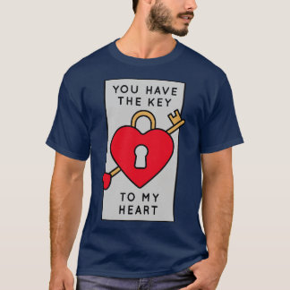 You Have the Key to My Heart Cute Valentine Badge T-Shirt