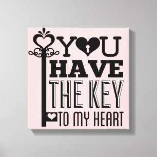 You Have the Key to My Heart Pink Wrapped Canvas