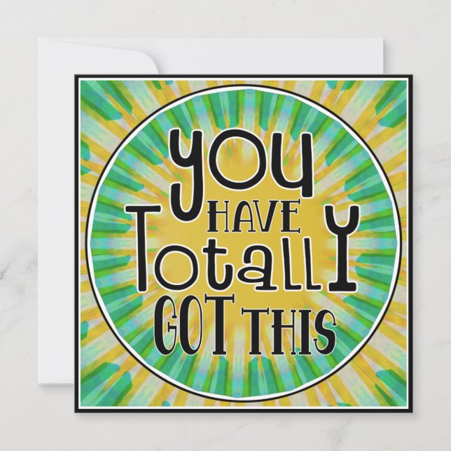 You Have Totally Got This Positive Affirmation  Holiday Card (Front)