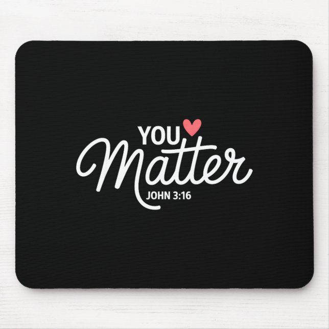 You John 3 16 Bible Verse Christian Faith Quote  Mouse Pad (Front)