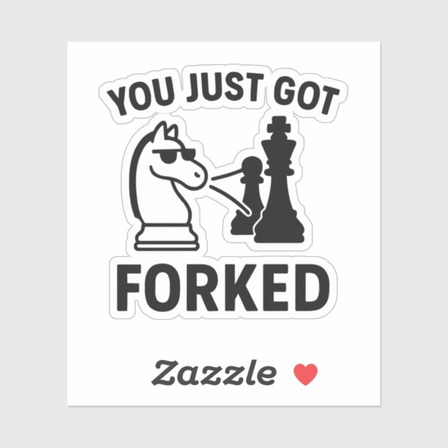 You Just Got Forked – Funny Chess Meme Sticker (Sheet)