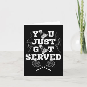 You Just Got Served Funny Badminton Player Retro B Card