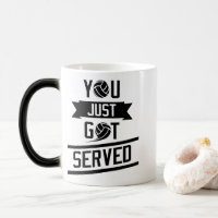 You Just Got Served - Funny Volleyball Quote