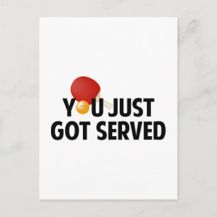 You Just Got Served Postcard