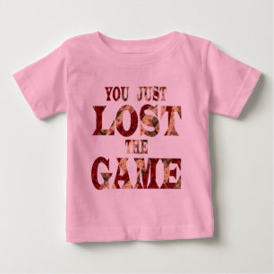 You just lost the game - Internet meme Baby T-Shirt