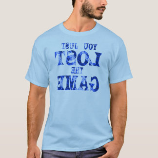 You just lost the game Internet meme T-Shirt