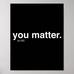 You Kindness A Lot Poster