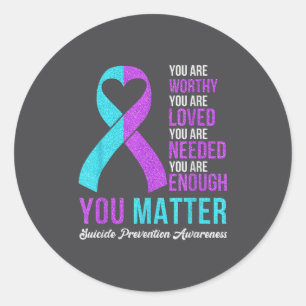 You Kindness Be Kind Suicide Prevention Awareness  Classic Round Sticker