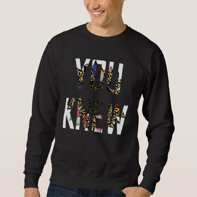 You Knew Colourful Sunflower America Flag Leopard  Sweatshirt (Front)