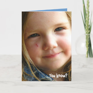 You know? card