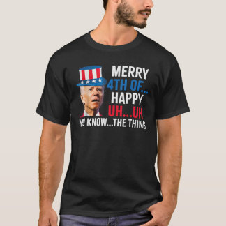 You Know The Thing T Shirt
