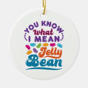 You Know What I Mean Jelly Bean Ceramic Tree Decoration