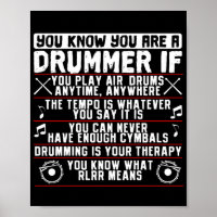 You Know You Are A Drummer If Drummer Musician