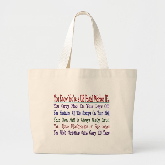 You Know Your a POSTAL WORKER IF Large Tote Bag (Front)
