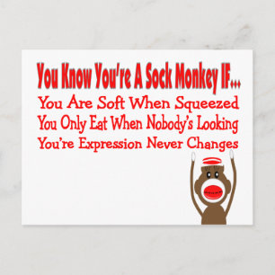You Know You're A Sock Monkey IF... Postcard