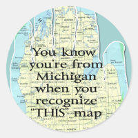 You Know You're From Michigan When