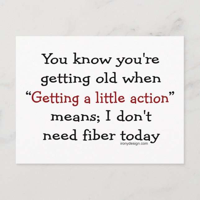 You know you're getting old when postcard (Front)