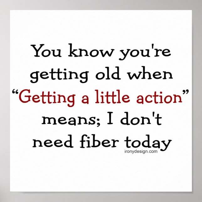 You know you're getting old when poster (Front)