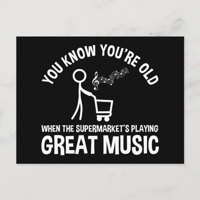 You Know You're Old Funny Quote Postcard (Front)