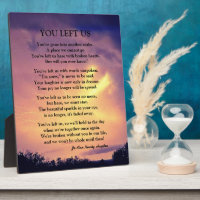 YOU LEFT US POEM