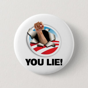You Lie! 6 Cm Round Badge
