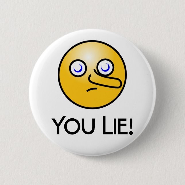 You Lie Emoticon Round Button (Front)