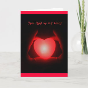 You Light Up My Heart Card