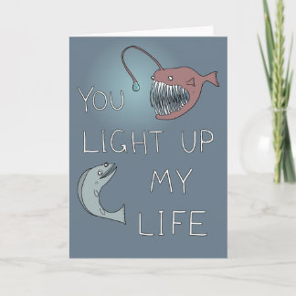 "You light up my life" deep sea valentine Holiday Card