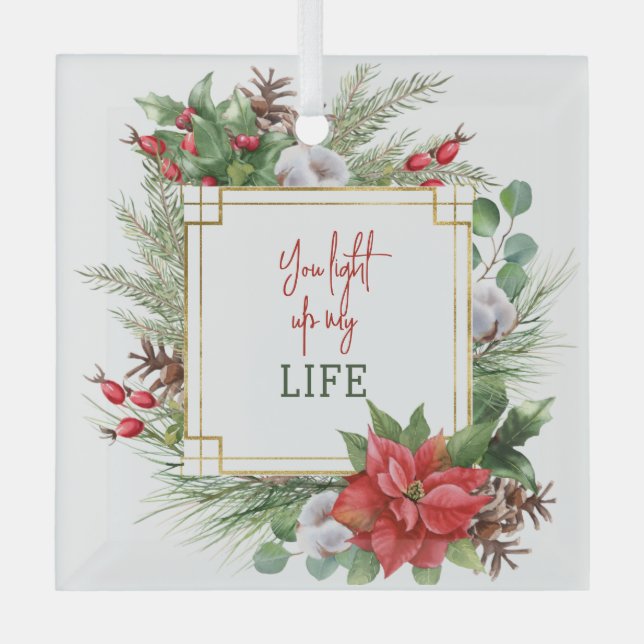 You Light Up My Life Poinsettia Frame Glass Tree Decoration (Front)