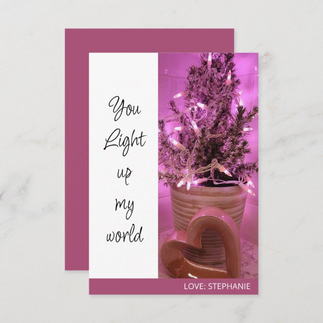 You Light Up My World Valentine's Day Note Card (Front/Back)