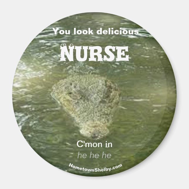 You look delicious Nurse Magnet (Front)