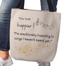 You look happier! Emotionally invested in songs