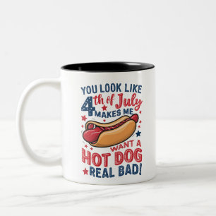 You Look Like 4th Of July Makes Me Want A Hot Dog  Two-Tone Coffee Mug