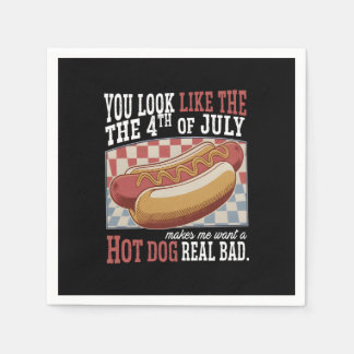 You Look Like The 4th Of July Funny Quote and Cute Napkin