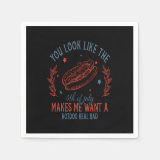 You Look Like The 4th Of July Makes Me Want A Hot Napkin