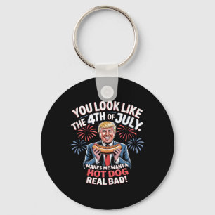 You Look Like The 4th Of July Makes Me Want Hotdog Key Ring