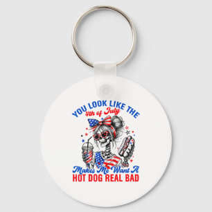 You Look Like The 4th Of July Makes Me Want Hotdog Key Ring