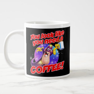 You look like you need a COFFEE! Large Coffee Mug