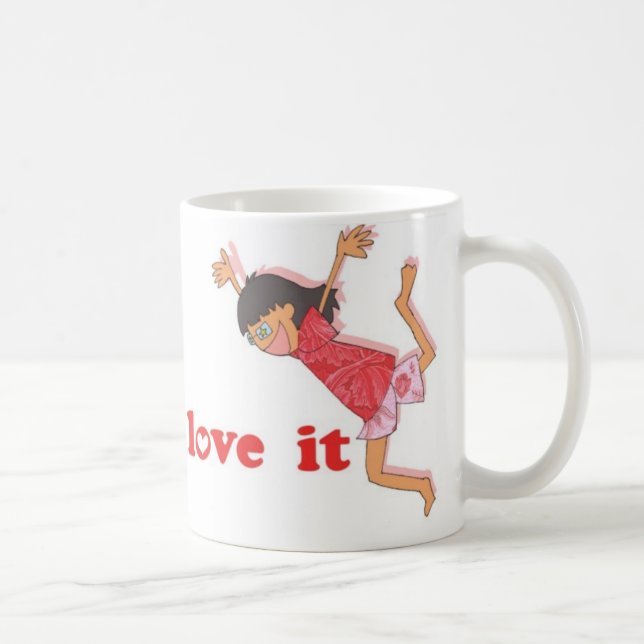 You Love It Coffee Mug (Right)