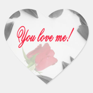 You love me - Stickers