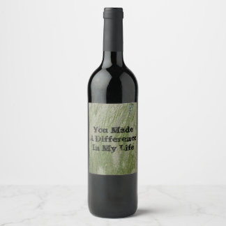 You Made Difference Desert Grass Thanks Mentor Wine Label