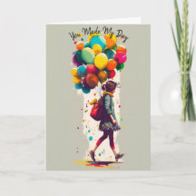 You Made My Day - Thank You